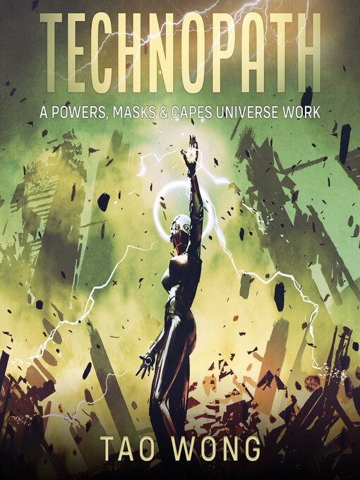 Title details for The Technopath by Tao Wong - Available